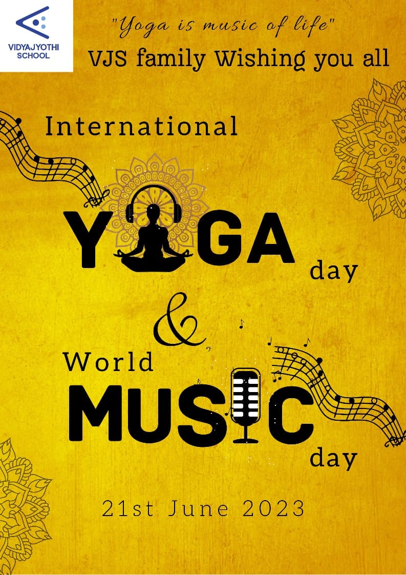 International Yoga day and World Music day